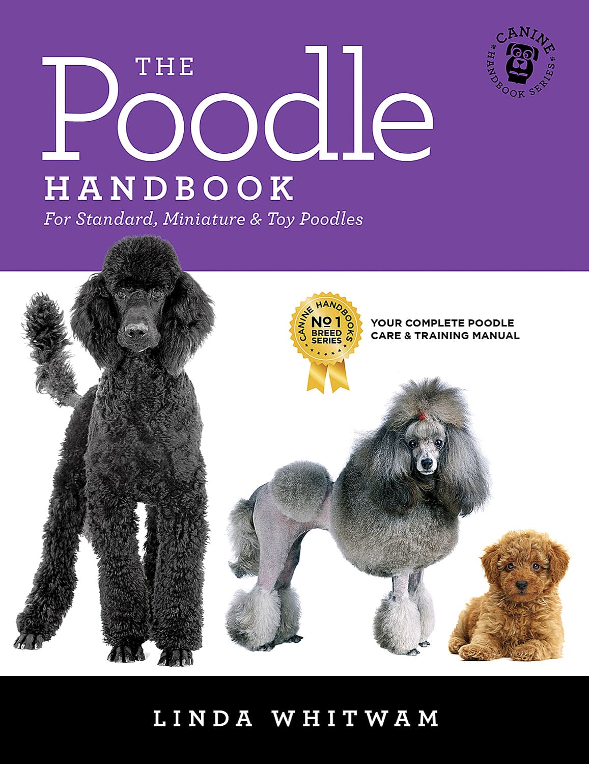 The Poodle Handbook - written By and FOR Poodle owners