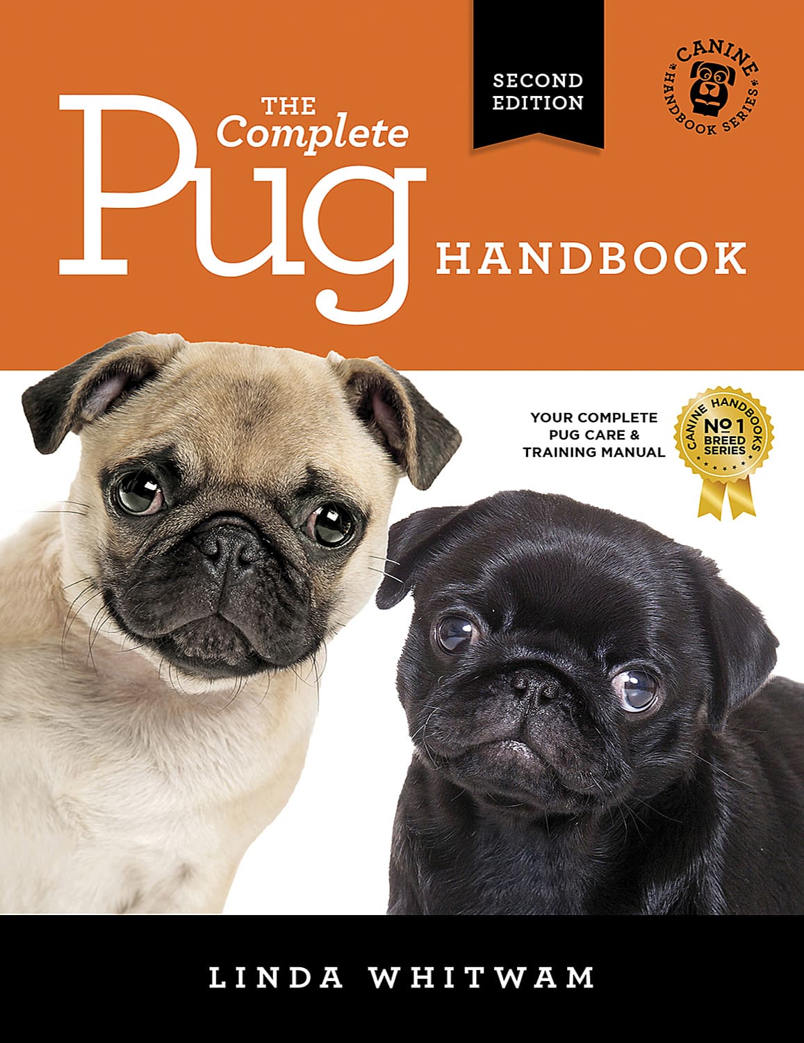 The Pug Handbook -the leading guide to Pugs!