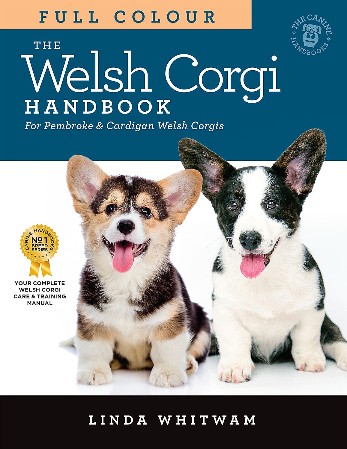 The Welsh Corgi Handbook - the No.1 guide to Pembroke & Cardigan Corgis